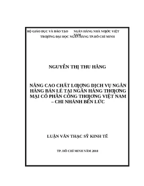 0801 nâng cao chất lượng dịch vụ nh bán lẻ tại nhtm cp công thương việt nam chi nhánh bến lức luận văn thạc sĩ kinh tế nguyễn thị thu hằng tp hcm đh nh