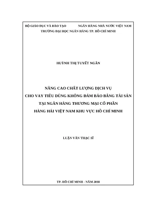0807 nâng cao chất lượng dịch vụ cho vay tiêu dùng không đảm bảo bằng tài sản tại nhtm cp hàng hải việt nam khu vực hcm luận văn thạc sĩ kinh tế huỳnh thị