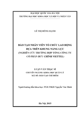 Luận văn thạc sĩ đào tạo nhân viên tổ chức lao động dựa trên knl nghiên cứu trường hợp tổng công ty cổ phần bưu chính viettel
