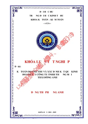 Khóa luận tốt nghiệp kế toán doanh thu và xác định kết quả kinh doanh tại công ty tnhh tm thái đông anh