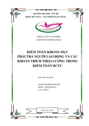 Khóa luận tốt nghiệp kiểm toán khoản mục phải trả người lao động và các khoản trích theo lương trong kiểm toán bctc