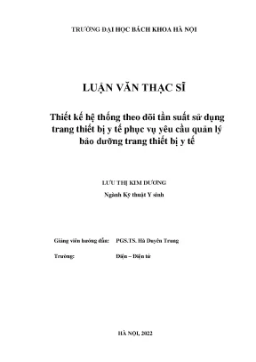 Thiết kế hệ thống theo dõi tần suất sử dụng trang thiết bị y tế phục vụ yêu cầu quản lý bảo dưỡng trang thiết bị y tế