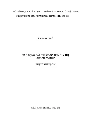 0291 tác động cấu trúc vốn đến giá trị dn luận văn thạc sĩ tcnh lê thanh trúc võ minh long tp hcm đh nh hcm 2021 x 62 xxviii tr