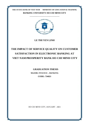 0109 the impact of service quality on customer satisfaction in electronic banking at viet nam prosperity bank ho chi minh city bachelor luận văn tcnh le th