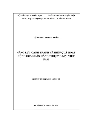 0710 năng lực cạnh tranh và hiệu quả hoạt động của nhtm việt nam luận văn thạc sĩ tcnh đặng mai thanh xuân lê anh xuân tp hcm đh nh hcm 2019 ix 75 tr