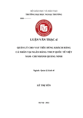 Luận văn thạc sĩ quản lý kinh tế quản lý cho vay tiêu dùng khách hàng cá nhân tại ngân hàng tmcp quốc tế việt nam chi nhánh quảng ninh