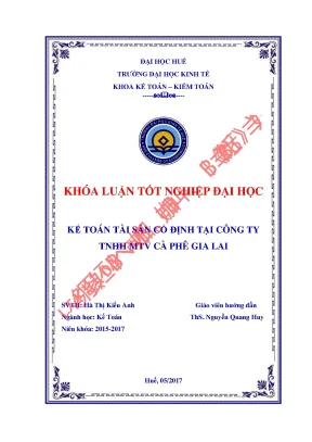 Khóa luận tốt nghiệp kế toán tài sản cố định tại công ty tnhh mtv cà phê gia lai