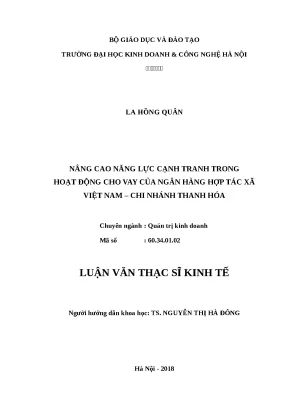 Luận văn thạc sĩ hubt năng lực cạnh tranh trong hoạt động cho vay của ngân hàng hợp tác xã việt nam chi nhánh thanh hóa
