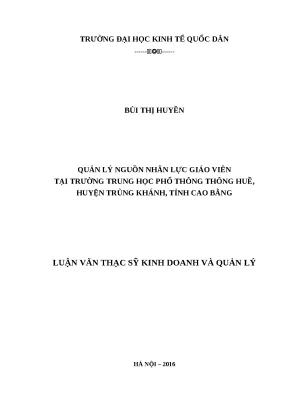 Luận văn thạc sĩ quản lý nguồn nhân lực giáo viên tại trường trung học phổ thông thông huề huyện trùng khánh tỉnh cao bằng