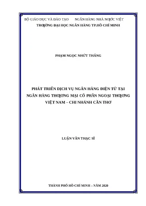 0481 phát triển dịch vụ nh điện tử tại nhtm cp ngoại thương việt nam chi nhánh cần thơ luận văn thạc sĩ tcnh phạm ngọc nhứt thắng hoàng thị thanh hằng