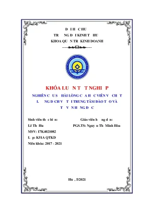 Khóa luận tốt nghiệp nghiên cứu sự hài lòng của khách hàng lòng của học viên về chất lượng dịch vụ tại trung tâm đào tạo và tư vấn hồng đức