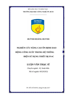 Luận văn thạc sỹ nghiên cứu nâng cao ổn định dao động công suất trong hệ thống điện sử dụng thiết bị svec
