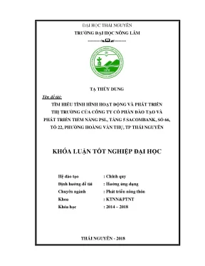 Khóa luận tốt nghiệp tìm hiểu tình hình hoạt động và phát triển thị trường của công ty cổ phần đào tạo và phát triển tiềm năng psl tầng 5 tòa nhà sacombank số 66 đường hoàng văn thụ thành phố thái nguyên