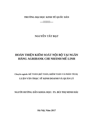 Luận văn thạc sĩ hoàn thiện kiểm soát nội bộ tại ngân hàng agribank chi nhánh mê linh