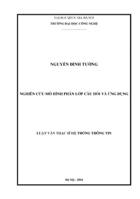 Luận văn thạc sĩ nghiên cứu mô hình phân lớp câu hỏi và ứng dụng