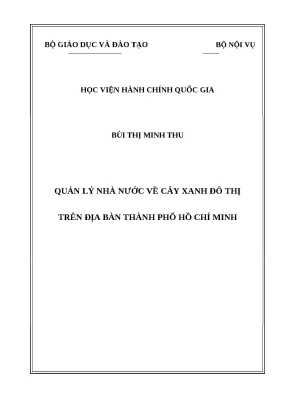 Luận văn quản lý nhà nước về cây xanh đô thị trên địa bàn thành phố hồ chí minh