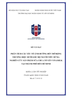 Phân tích các yếu tố mở rộng thương hiệu dưới góc độ của người tiêu dùng nghiên cứu sản phẩm sữa chua tổ yến vinamilk tại tp hồ chí minh