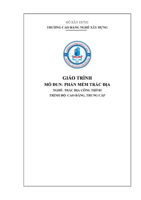 Giáo trình phần mềm trắc địa nghề trắc địa công trình cđtc