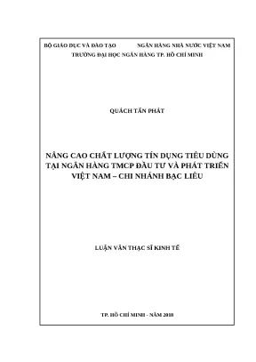 0757 nâng cao chất lượng tín dụng tiêu dùng tại nhtm cp đầu tư và phát triển việt nam chi nhánh bạc liêu luận văn thạc sĩ kinh tế quách tấn phát tp hcm