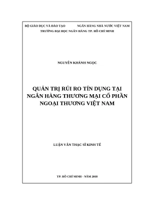 0344 quản trị rủi ro tín dụng tại nhtm cp ngoại thương việt nam luận văn thạc sĩ kinh tế nguyễn khánh ngọc tp hcm đh nh 2018 vi 74 tr x