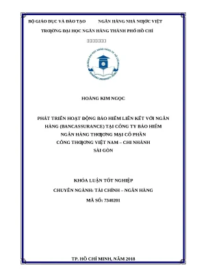 0451 phát triển hoạt động bảo hiểm liên kết với nh bancassurance tại cty bảo hiểm nhtm cp công thương việt nam chi nhánh sài gòn khóa luận tốt nghiệp đạ