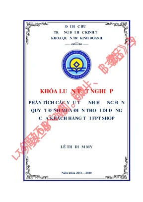 Khóa luận tốt nghiệp phân tích các yếu tố ảnh hưởng đến quyết định mua điện thoại di động của khách hàng tại fpt shop
