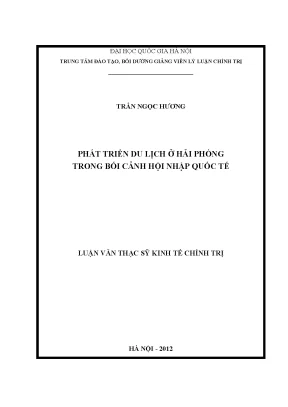 Luận văn thạc sĩ phát triển du lịch ở hải phòng trong bối cảnh hội nhập quốc tế