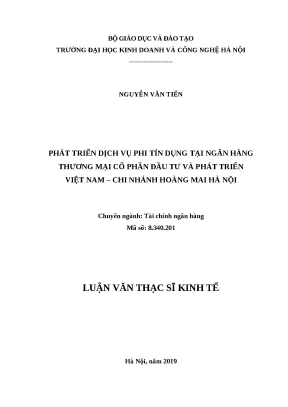 Luận văn thạc sĩ phát triển dịch vụ phi tín dụng tại ngân hàng thương mại cổ phần đầu tư và phát triển việt nam chi nhánh hoàng mai hà nội
