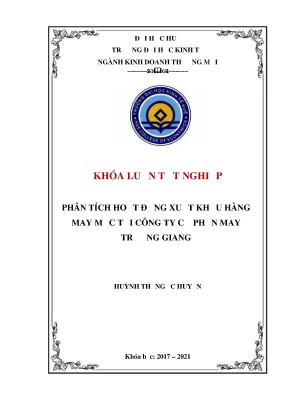 Khóa luận tốt nghiệp phân tích hoạt động xuất khẩu hàng may mặc tại công ty cổ phần may trường giang