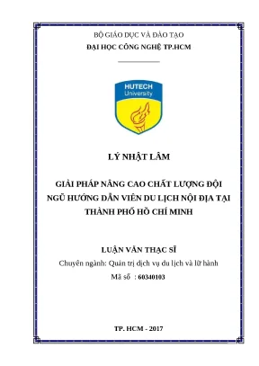 Luận văn thạc sy giải pháp nâng cao chất lượng đội ngũ hướng dẫn viên du lịch nội địa tại thành phố hồ chí minh