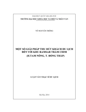 Luận văn thạc sĩ một số giải pháp thu hút khách du lịch đến với khu ramsar tràm chim h tam nông t đồng tháp