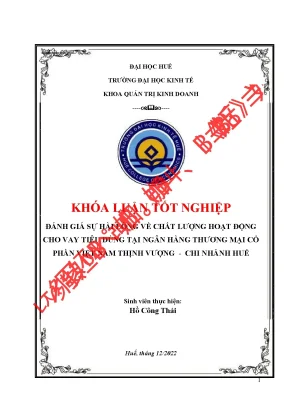 Đánh giá sự hài lòng về chất lượng hoạt động cho vay tiêu dùng tại nhtmcp thịnh vượng chi nhánh huế