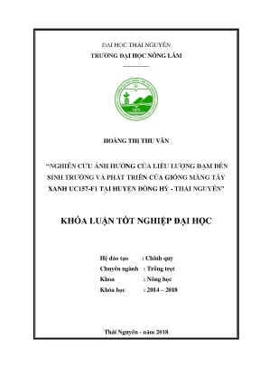 Khóa luận tốt nghiệp nghiên cứu ảnh hưởng của liệu lượng đạm đến sinh trưởng và phát triển của giống măng tây xanh uc157 f1 tại huyện đồng hỷ tỉnh thái nguyên
