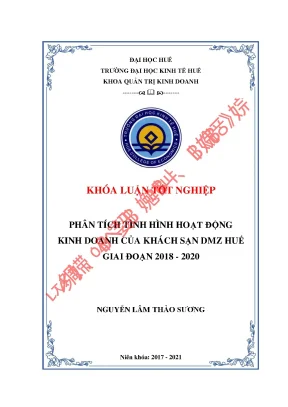Khóa luận tốt nghiệp phân tích tình hình hoạt động kinh doanh của khách sạn dmz huế giai đoạn 2018 2020