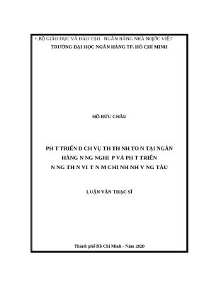 0459 phát triển dịch vụ thẻ thanh toán tại nh nông nghiệp và ptnt việt nam chi nhánh vũng tàu luận văn thạc sĩ tcnh hồ bửu châu nguyễn thị mai hương tp