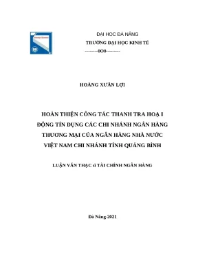 Luận văn thạc sĩ hoàn thiện công tác thanh tra hoạt động tín dụng các chi nhánh ngân hàng thương mại của ngân hàng nhà nước việt nam chi nhánh tỉnh quảng bình