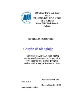 Luận văn tốt nghiệp giải pháp nhằm phát triển mạng lưới tư vấn tài chính tại công ty bảo hiểm