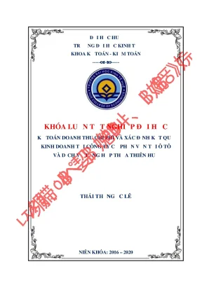 Khóa luận tốt nghiệp kế toán doanh thu chi phí và xác định kết quả kinh doanh tại công ty cổ phần vận tải ô tô và dịch vụ tổng hợp thừa thiên huế