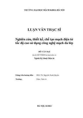 Nghiên cứu thiết kế chế tạo mạch điện tử tốc độ cao sử dụng công nghệ mạch đa lớp
