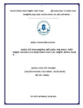 0637 nhân tố ảnh hưởng đến đầu tư trực tiếp nước ngoài của nhật bản vào các nước đông nam á khóa luận tcnh đặng thanh bích dung lê phan thị diệu thảo tp