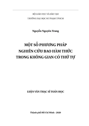 Luận văn thạc sĩ một số phương pháp nghiên cứu bao hàm thức trong không gian có thứ tự