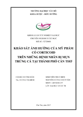 Khóa luận tốt nghiệp khảo sát ảnh hưởng mỹ phẩm có corticoid trên những bệnh nhân bị mụn trứng cá tại thành phố cần thơ
