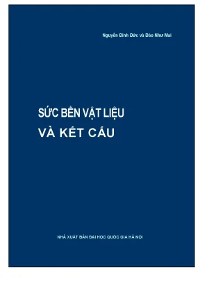 Giáo trình sức bền vật liệu và kết cấu