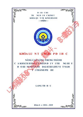 Khóa luận tốt nghiệp nâng cao lòng trung thành của khách hàng cá nhân đối với thương hiệu bảo hiểm dai ichi life chi nhánh huế