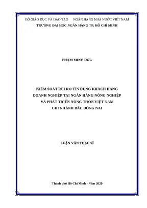 0885 kiểm soát rủi ro tín dụng khách hàng dn tại nh nông nghiệp và ptnt việt nam chi nhánh bắc đồng nai luận văn thạc sĩ tcnh phạm minh đức nguyễn thị m