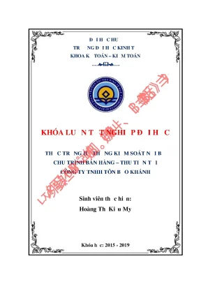 Khóa luận tốt nghiệp thực trạng hệ thống kiểm soát nội bộ chu trình bán hàng thu tiền tại công ty tnhh tôn bảo khánh