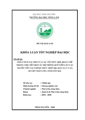 Khóa luận tốt nghiệp phân tích vai trò của các tổ chức hội đoàn thể trong việc hỗ trợ các hộ trồng quế tiếp cận các nguồn vốn vay chính thức trên địa bàn xã y can huyện trấn yên tỉnh yên bái