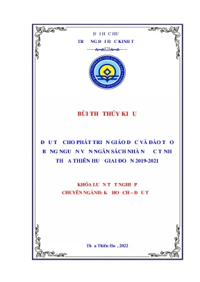Đầu tư cho phát triển giáo dục và đào tạo bằng nguồn vốn ngân sách nhà nước tỉnh thừa thên huế giai đoạn 2019 2021