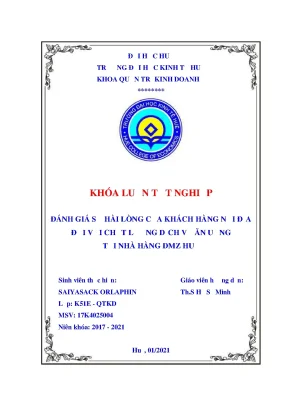 Khóa luận tốt nghiệp đánh giá sự hài lòng của khách hàng nội địa đối với chất lượng dịch vụ ăn uống tại nhà hàng dmz huế