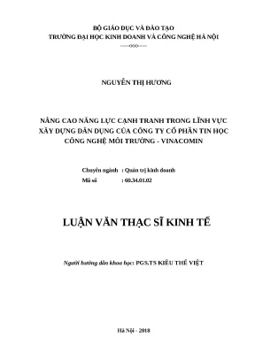 Luận văn thạc sĩ kinh tế nâng cao năng lực cạnh tranh trong lĩnh vực xây dựng dân dụng của công ty cổ phần tin học công nghệ môi trường vinacomin
